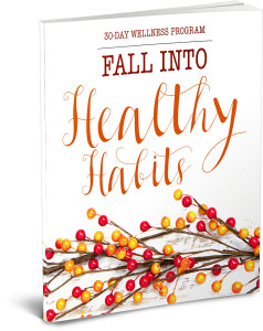 Fall into Healthy Habits
